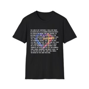 The Lord is my shephard, God Is Love, Graphic White Text T-Shirt, Inspirational Tee