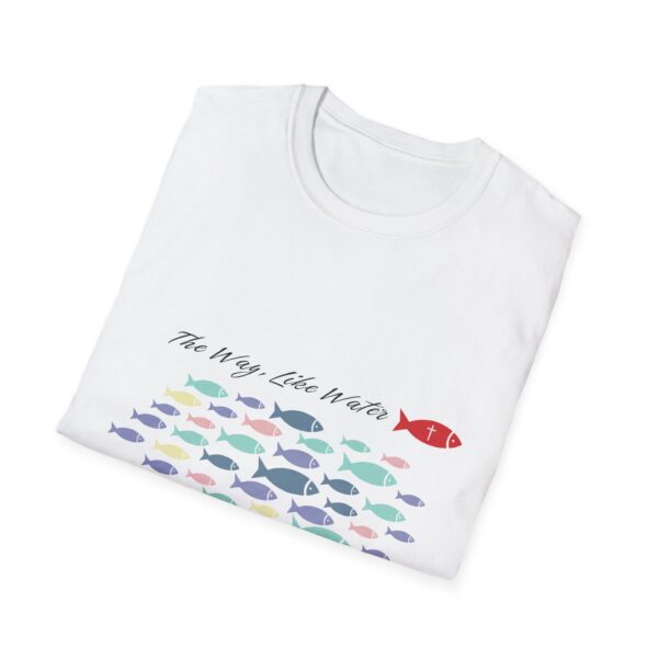 14509958119843928876_2048.jpeg The Way, Like Water Graphic T-Shirt, Inspirational Dark Text Tee