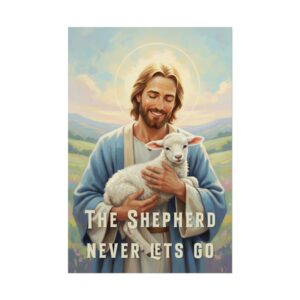 14995937279693699684_2048.jpeg Jesus Holding a Lamb Modern Christian Art, The Shepherd never lets go