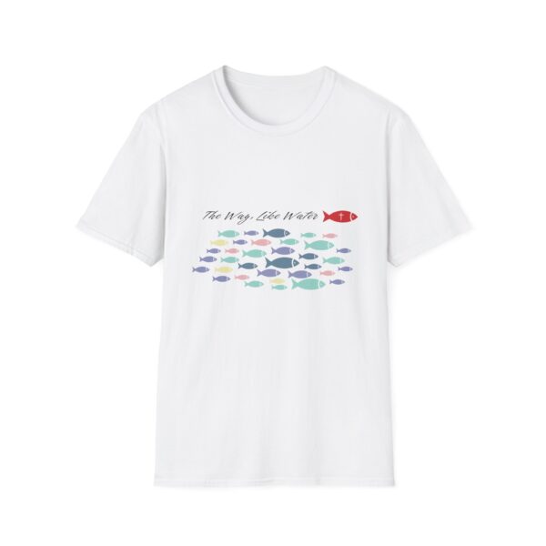 2293026645815697203_2048.jpeg The Way, Like Water Graphic T-Shirt, Inspirational Dark Text Tee