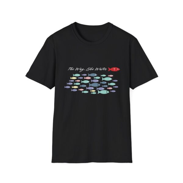 6464315340499646824_2048.jpeg The Way, Like Water Graphic T-Shirt, Inspirational Light Text Tee