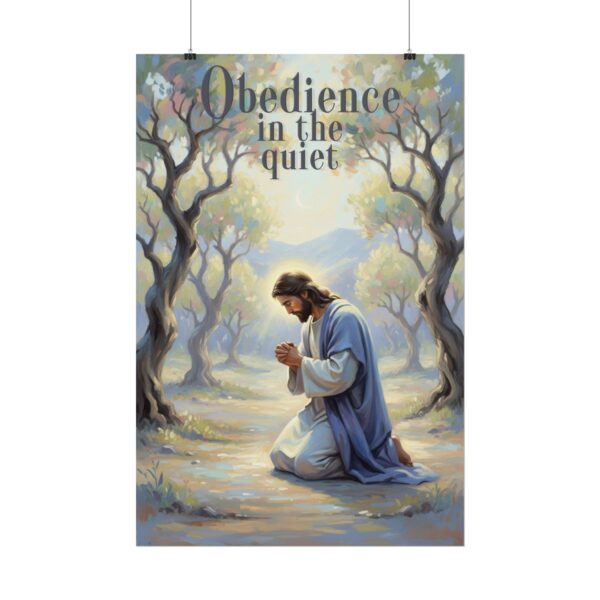 Jesus Praying in Gethsemane Modern Oil Painting style Poster, Obedience in the quiet