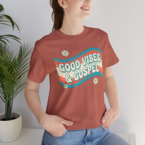 10511378198646198694_2048.jpeg Good Vibes & Gospel T-Shirt | Retro Wave Christian Tee