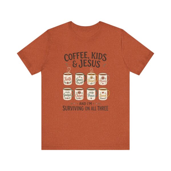 Coffee, Kids & Jesus T-Shirt | Christian Mom Tee, Surviving on All Three
