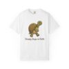 Comfort Colors® Steady Steps in Faith Turtle T-Shirt | Christian Turtle Tee, Bible Verse Shirt, Faith Christian