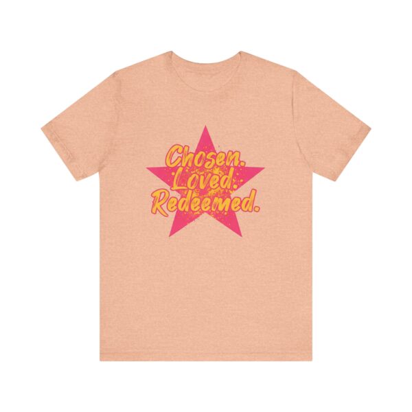 Chosen Loved Redeemed tee | Inspirational Christian shirt, star graphic