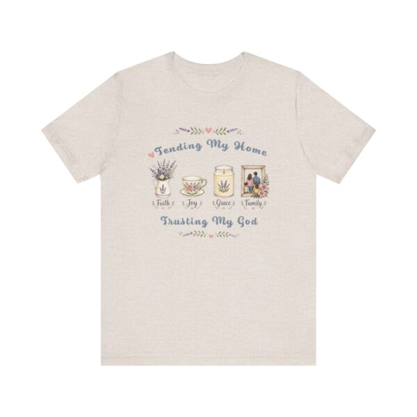 12956754942571870904_2048.jpeg Tending My Home graphic tee | Faith Joy Grace Family, Trusting My God