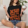 14379524203154305769_2048.jpeg Comfort Colors® Jesus Take The Wheel I am Tired T-shirt, Christian Faith Graphic Tee, Bible Verse Shirt