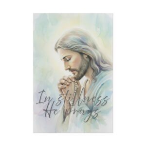 14615257262156127734_2048.jpeg Jesus Christ Praying Watercolor Art, In stillness, He prays