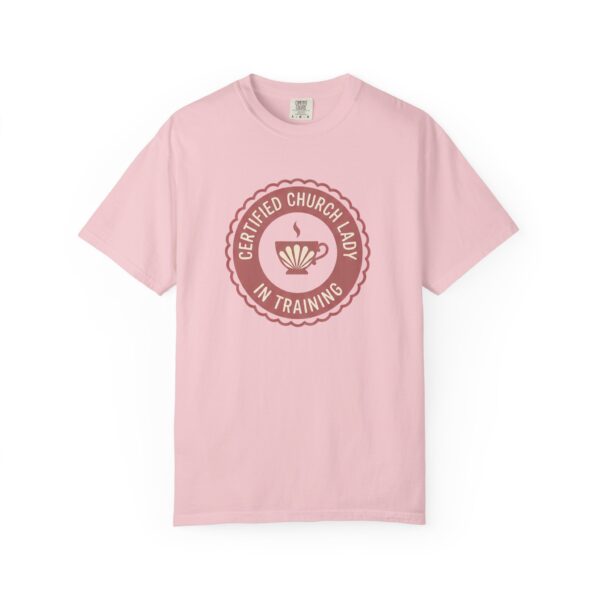 17807355181735665055_2048.jpeg Comfort Colors® Certified Church Lady In Training T-Shirt | Tea Cup Badge Design, Bible Verse Shirt, Coffee Lover Christian Gift