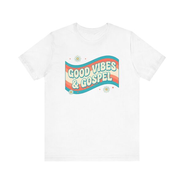 4096813160927299524_2048.jpeg Good Vibes & Gospel T-Shirt | Retro Wave Christian Tee