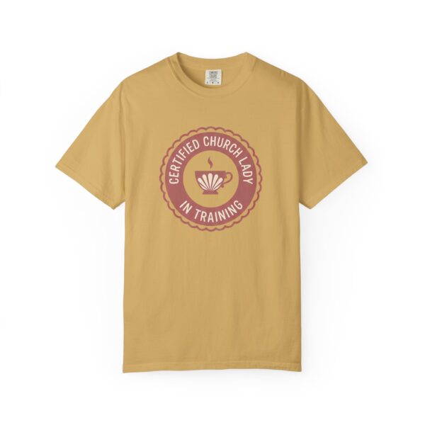 4187508441214038387_2048.jpeg Comfort Colors® Certified Church Lady In Training T-Shirt | Tea Cup Badge Design, Bible Verse Shirt, Coffee Lover Christian Gift