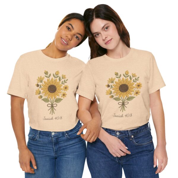 Sunflower Bouquet Isaiah 40:8 T-Shirt | Floral Scripture Tee
