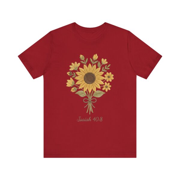 Sunflower Bouquet Isaiah 40:8 T-Shirt | Floral Scripture Tee