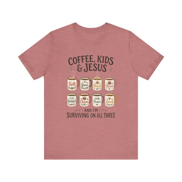 Coffee, Kids & Jesus T-Shirt | Christian Mom Tee, Surviving on All Three