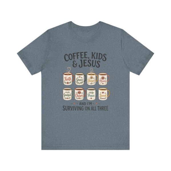 Coffee, Kids & Jesus T-Shirt | Christian Mom Tee, Surviving on All Three