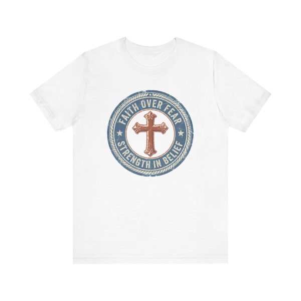 7280560552451020980_2048.jpeg Faith Over Fear Cross Tee | Strength in Belief Christian Shirt