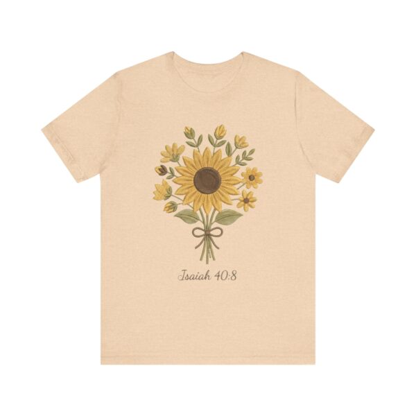 Sunflower Bouquet Isaiah 40:8 T-Shirt | Floral Scripture Tee